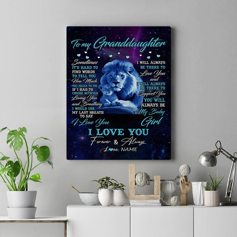 Personalized To My Granddaughter Canvas From Grandpa Sometimes It s Hard Lion Granddaughter Gift Birthday Graduation Christmas Custom Wall Art Print Framed Canvas Canvas mockup 2 800x.jpg