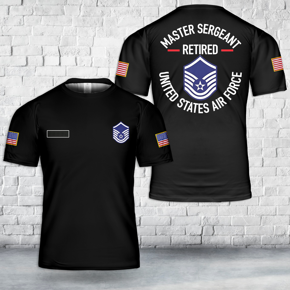Custom Name US Air Force Master Sergeant Retired T Shirt 3D DLHH1104PL02.png