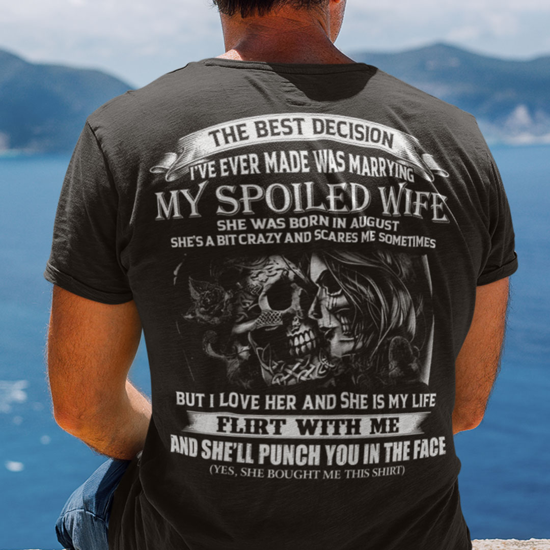 The Spoiled Wife Shirt She Was Born In August Skull Couple 2.jpg