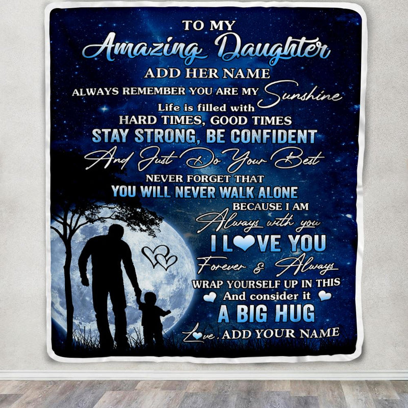 Personalized To My Amazing Daughter Blanket From Dad Father My Sunshine Daughter Birthday Gifts Graduation Christmas Customized Fleece Throw Blanket Blanket mockup 3 800x.jpg