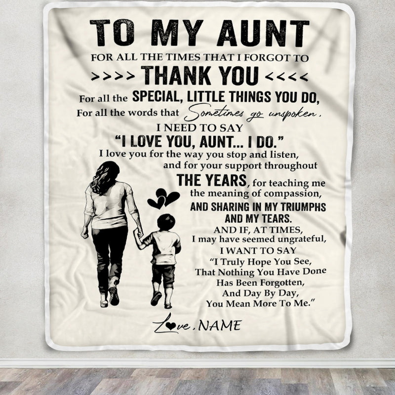 Personalized To My Aunt Blanket From Nephew For All The Times That I Forgot To Thank You Aunt Birthday Mothers Day Christmas Customized Fleece Blanket Blanket mockup 3 800x.jpg