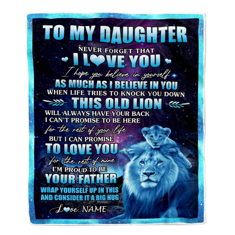 Personalized To My Daughter Blanket From Dad Father Never Forget That I Love You Lion Daughter Birthday Thanksgiving Christmas Customized Fleece Throw Blanket Blanket mockup 1 800x.jpg