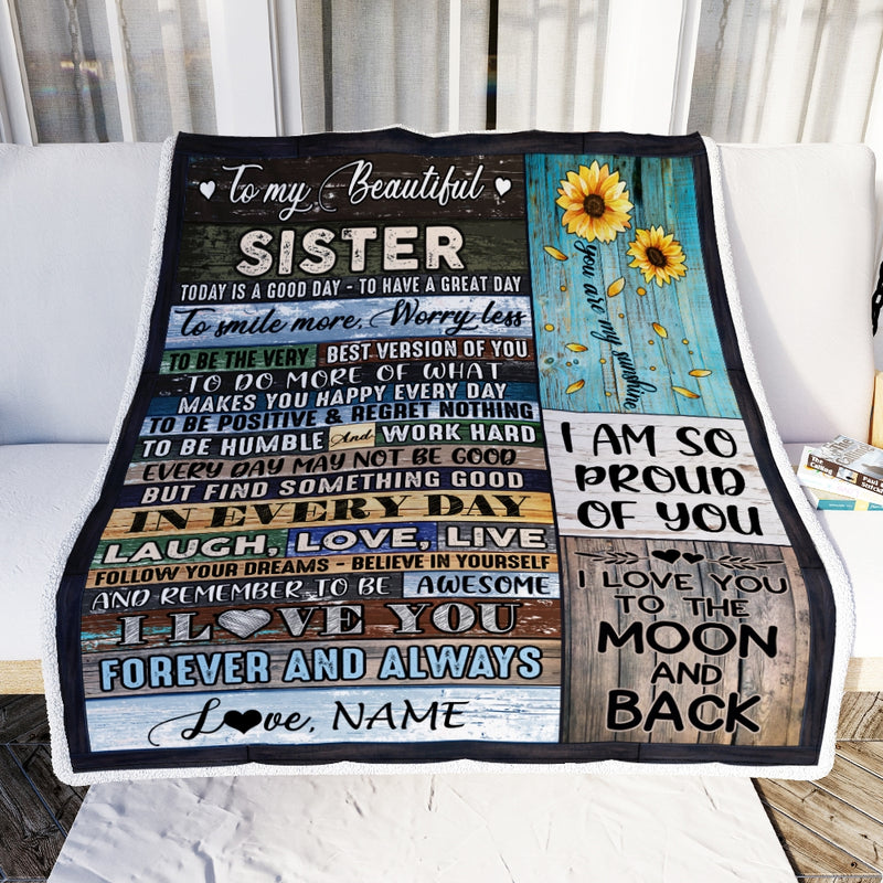 Personalized To My Beautiful Sister Blanket From Sister Brother Today Is A Good Day To Have A Great Day Wood Birthday Christmas Customized Fleece Blanket Blanket mockup 2 800x.jpg