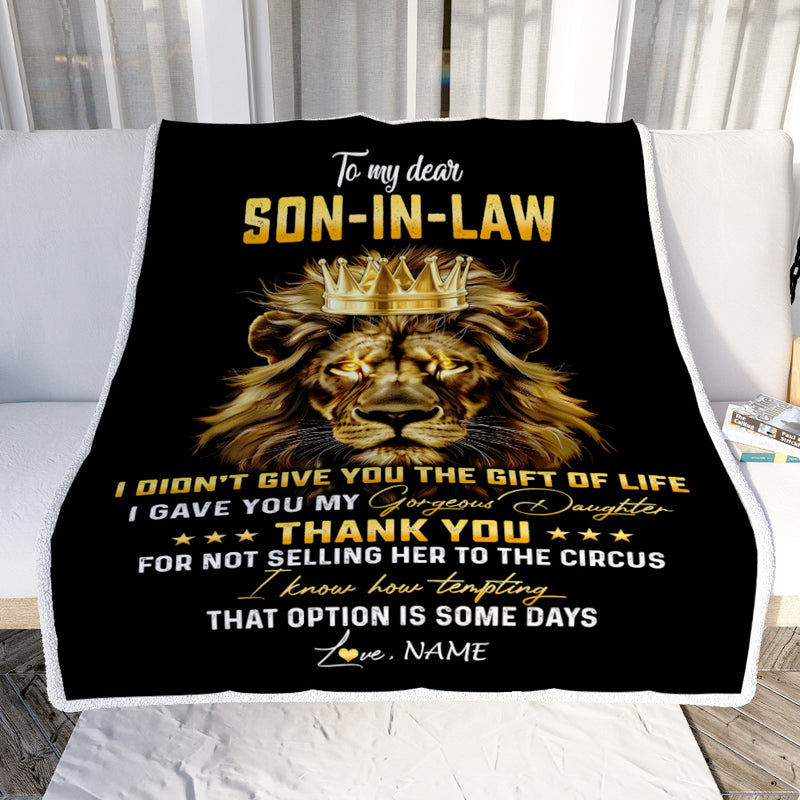 Personalized To My Son In Law Blanket From Mother In Law I Didn T Give You The Gift Of Life Lion Son In Law Birthday Christmas Customized Fleece Blanket Blanket mockup 2 800x.jpg