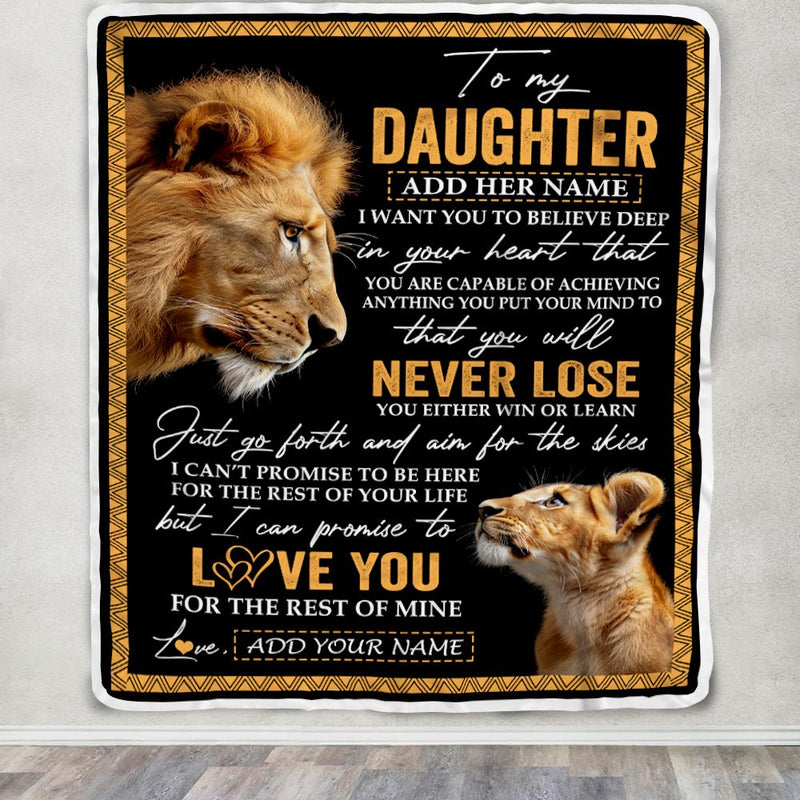 Personalized To My Daughter Blanket From Dad Father You Will Never Lose Lion Daughter Birthday Gifts Graduation Christmas Customized Fleece Throw Blanket Blanket mockup 3 800x.jpg