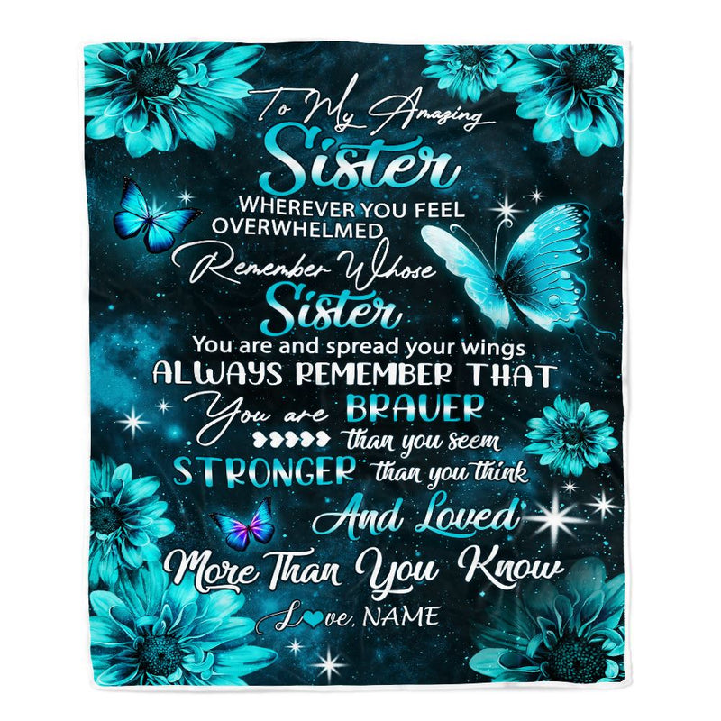 Personalized To My Sister Blanket From Brother Butterfly You Are Braver Than You Seem Sister Birthday Graduation Christmas Customized Fleece Throw Blanket Blanket mockup 1 800x.jpg