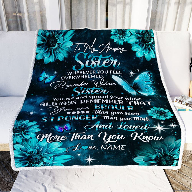 Personalized To My Sister Blanket From Brother Butterfly You Are Braver Than You Seem Sister Birthday Graduation Christmas Customized Fleece Throw Blanket Blanket mockup 2 800x.jpg