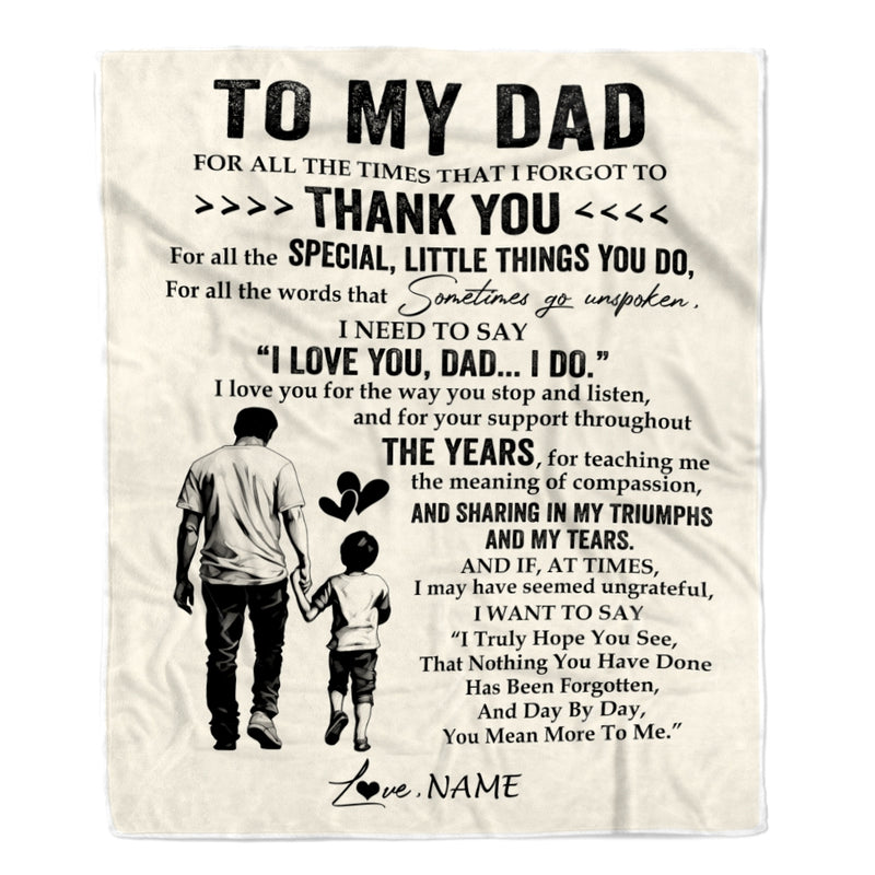 Personalized To My Dad Blanket From Son For All The Times That I Forgot To Thank You Dad Birthday Fathers Day Christmas Customized Fleece Blanket Blanket mockup 1 800x.jpg