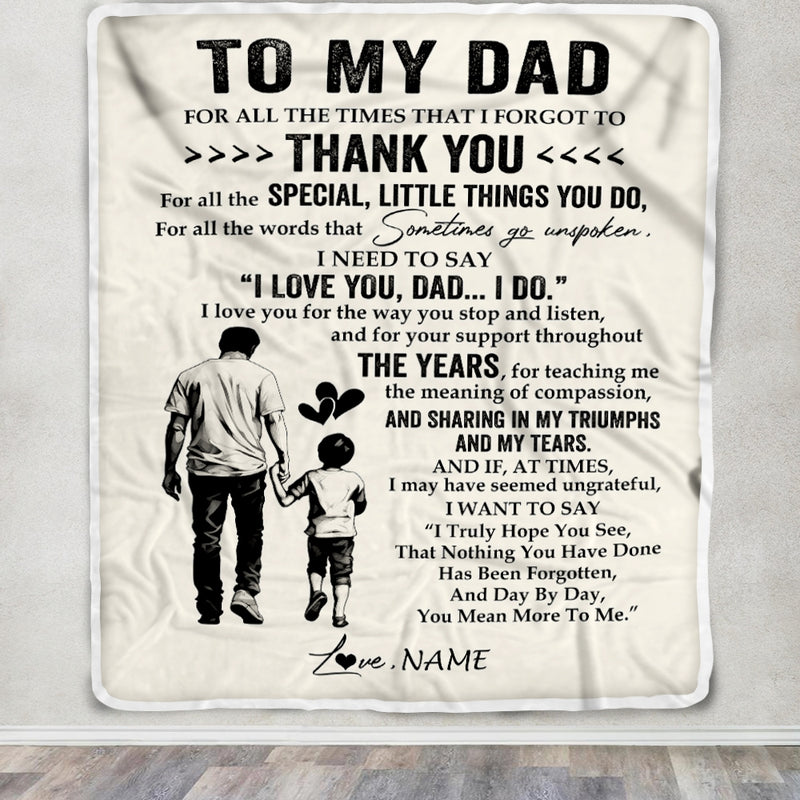 Personalized To My Dad Blanket From Son For All The Times That I Forgot To Thank You Dad Birthday Fathers Day Christmas Customized Fleece Blanket Blanket mockup 3 800x.jpg
