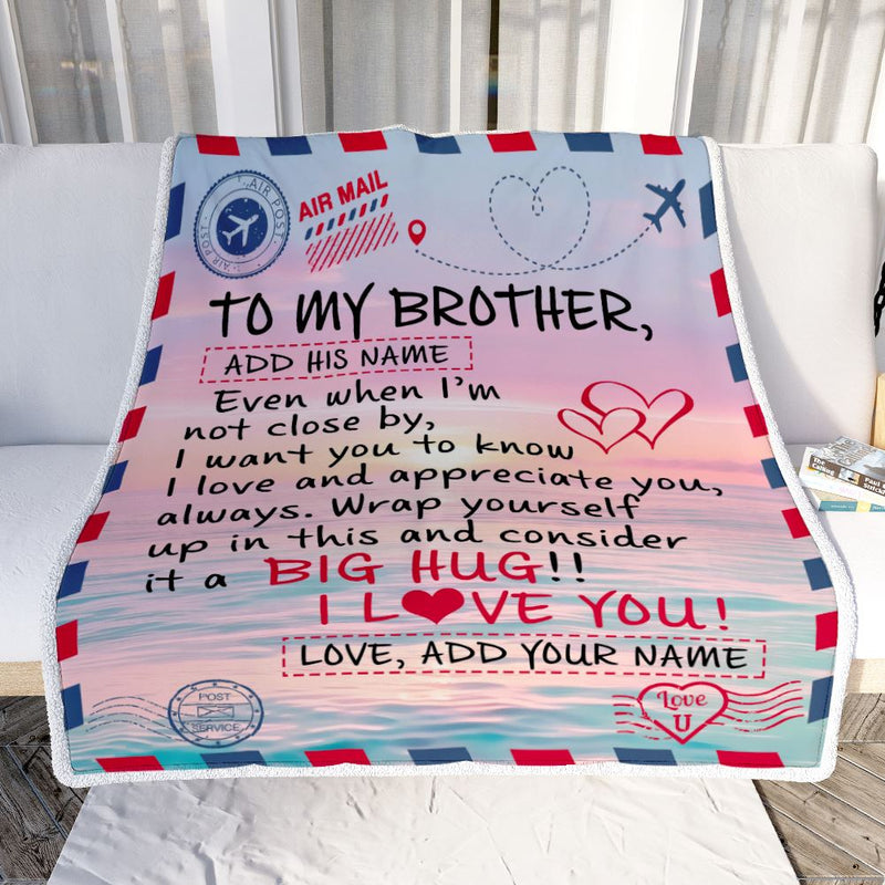 Personalized To My Brother Blanket From Sister Letter Mail To Brother Gifts Happy Birthday Gifts Christmas Thanksgiving Custom Name Fleece Throw Blanket Blanket mockup 2 800x.jpg