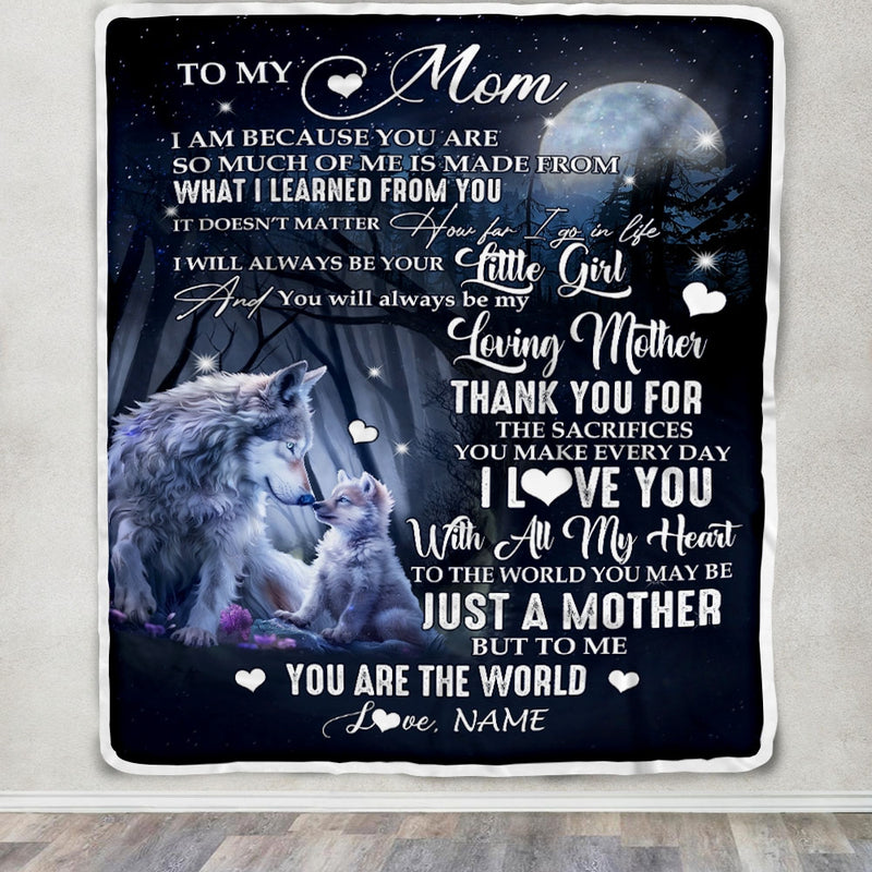 Personalized To My Mom From Daughter Blanket Wolf I Am Because You Are Mom Birthday Mothers Day Christmas Customized Fleece Blanket Blanket mockup 3 800x.jpg