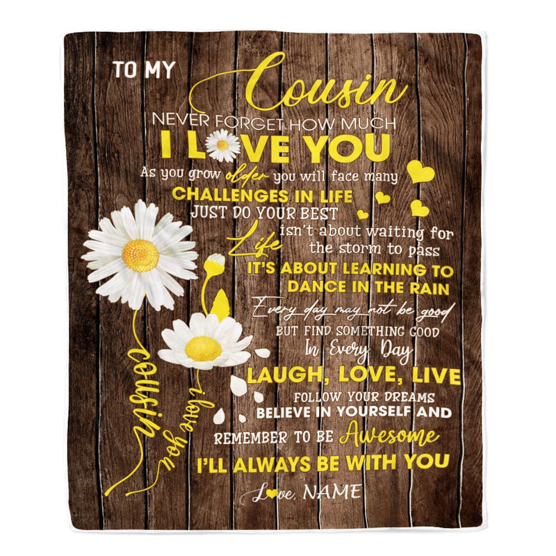 Personalized To My Cousin Blanket From Family Never Forget I Love You Daisy Cousin Birthday Graduation Christmas Customized Bed Fleece Throw Blanket Blanket mockup 1 800x.jpg