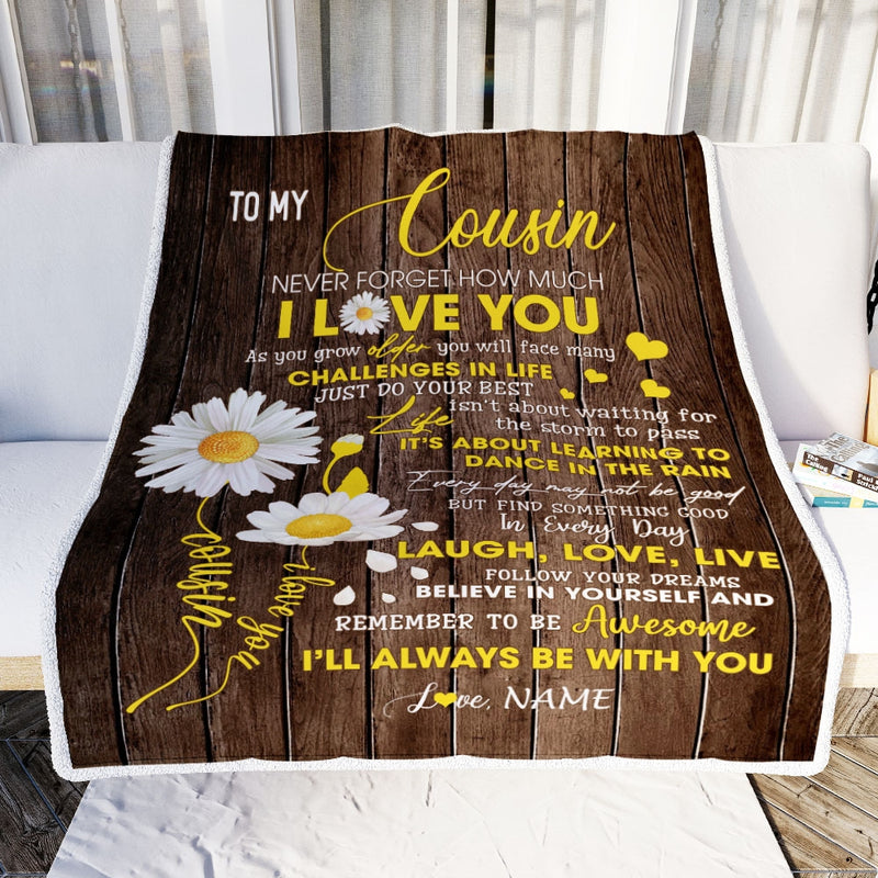 Personalized To My Cousin Blanket From Family Never Forget I Love You Daisy Cousin Birthday Graduation Christmas Customized Bed Fleece Throw Blanket Blanket mockup 2 800x.jpg