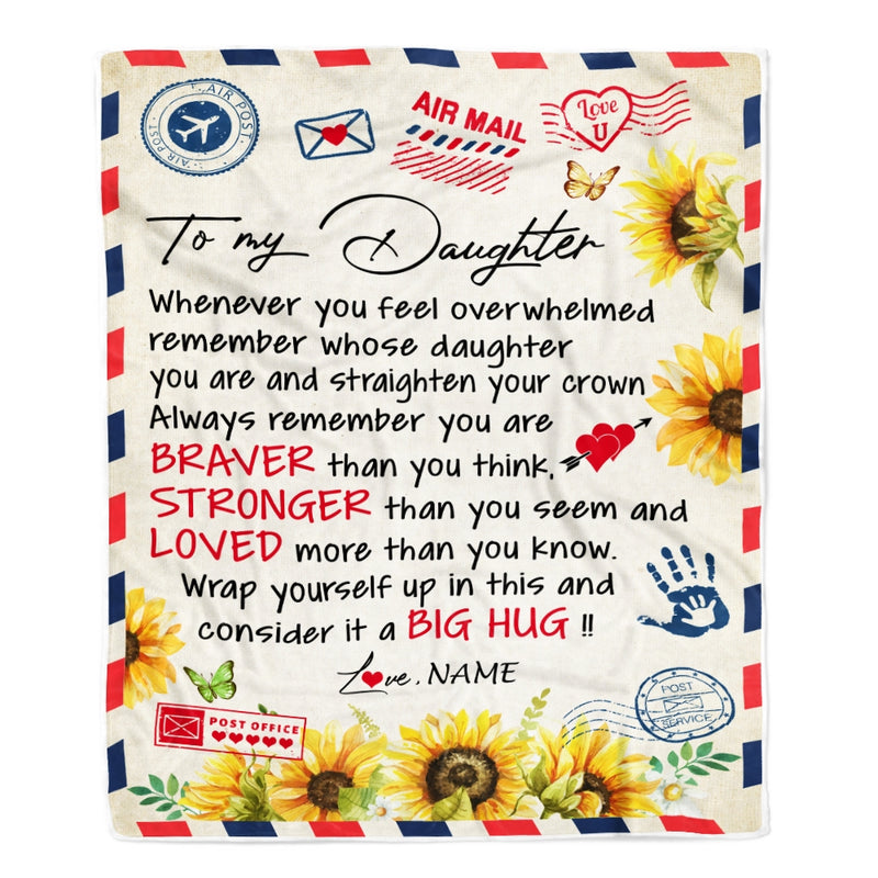 Personalized To My Daughter Blanket from Mom Dad Air Mail Letter Braver Stronger Loved Sunflower Birthday Graduation Christmas Customized Fleece Blanket Blanket mockup 1 800x.jpg