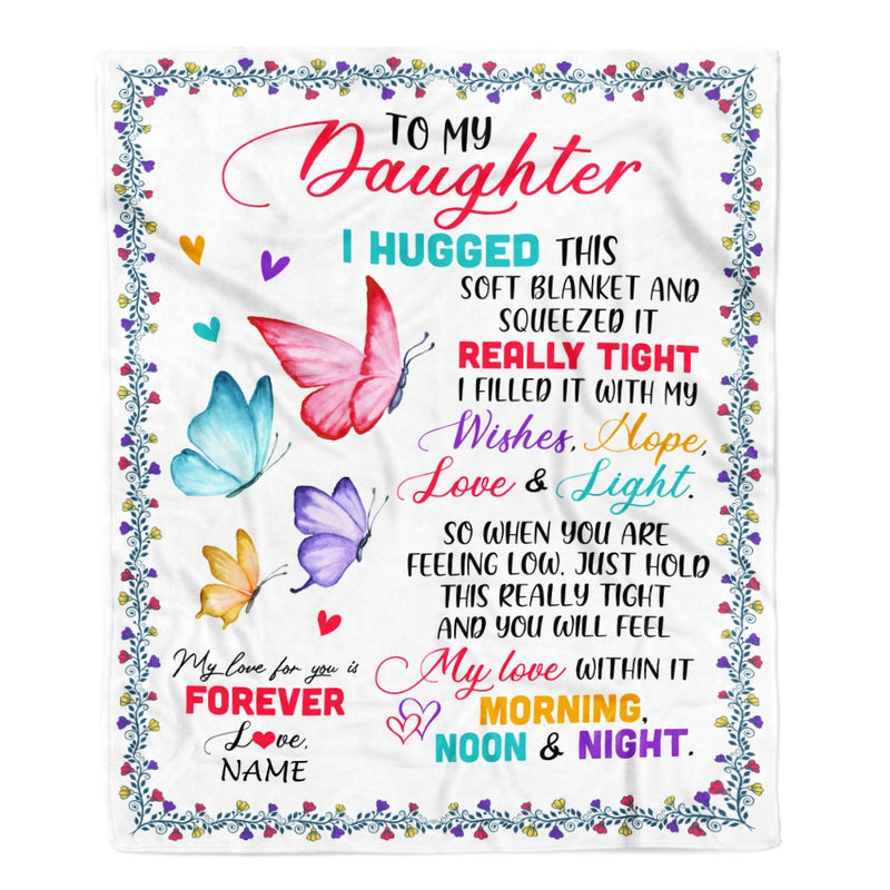 Personalized To My Daughter Blanket From Mom Dad Butterfly I Huggest This Soft Blanket Daughter Birthday Graduation Christmas Bed Quilt Fleece Throw Blanket Blanket mockup 1 800x.jpg