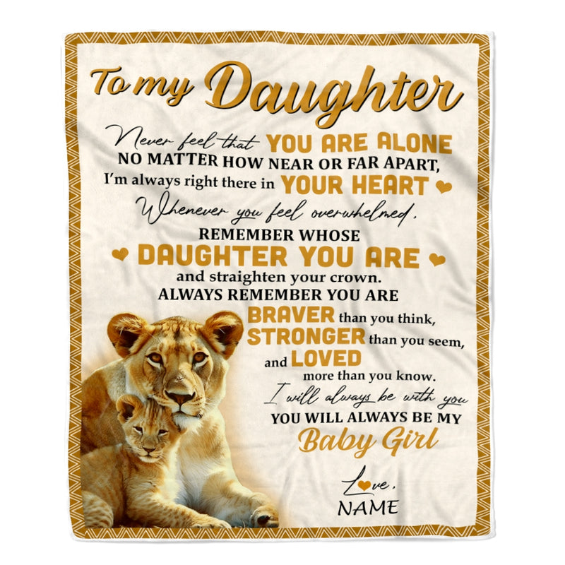 Personalized to My Daughter Blanket From Mom Lion Never Feel That You are Alone Great Birthday Graduation Christmas Gift Bed Quilt Fleece Throw Blanket Blanket mockup 1 800x.jpg