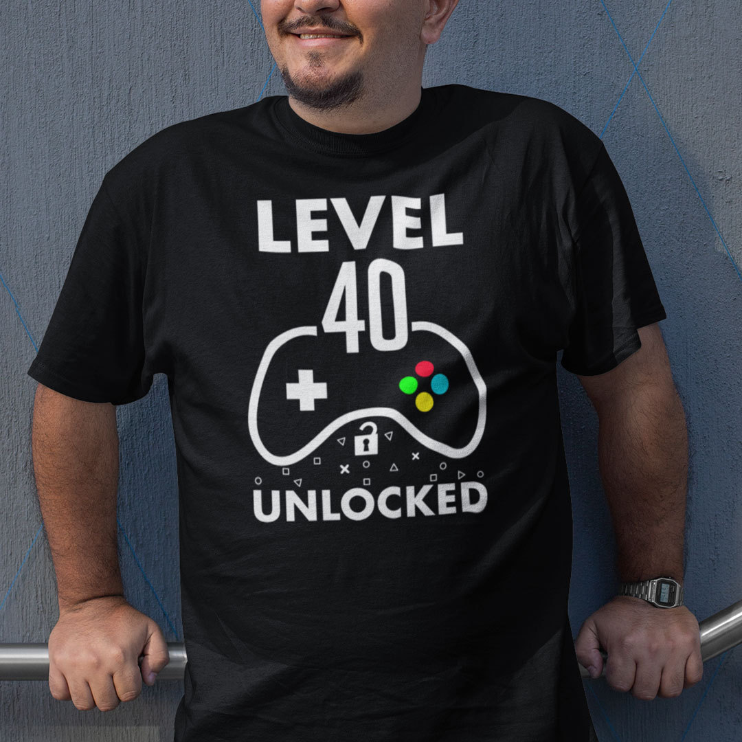 Level 40 Unlocked 40th Birthday Gaming Shirt 1.jpg