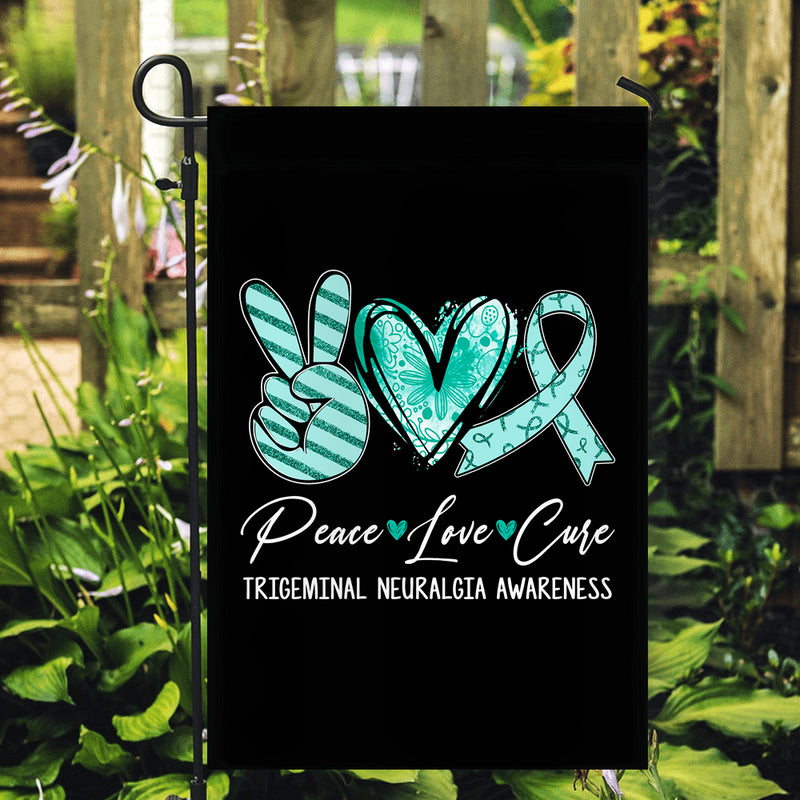 Peace Love Cure Teal Ribbon Trigeminal Neuralgia Awareness Flag Garden Flag mockup 2 800x.jpg