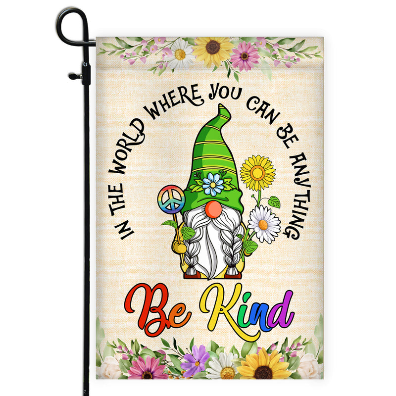 Gnomes In A World Where You Can Be Anything Be Kind Flag Welcome Sunflower Be Kind Rainbow Peace Sign Garden Flag mockup 1 800x.jpg