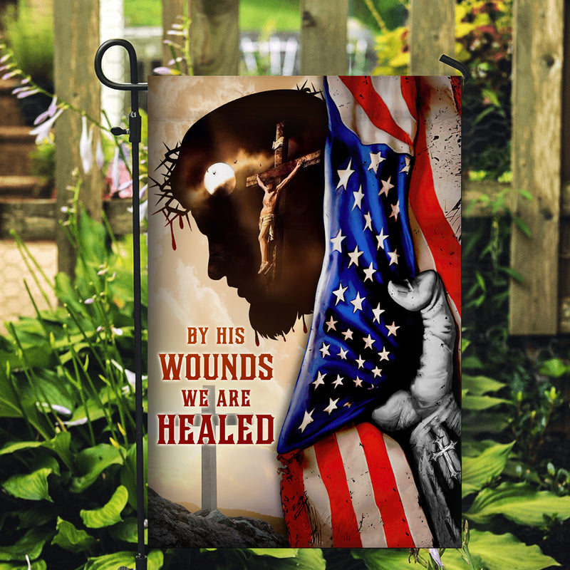 God Jesus By His Wounds We are Healed Flag Christian American Garden Flag mockup 2 800x.jpg