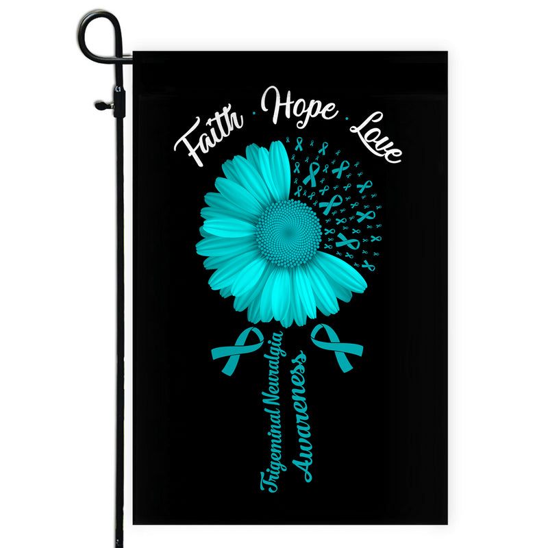 Faith Hope Love Trigeminal Neuralgia Awareness Flag Daisy Flower Teal Ribbon Garden Flag mockup 1 800x.jpg
