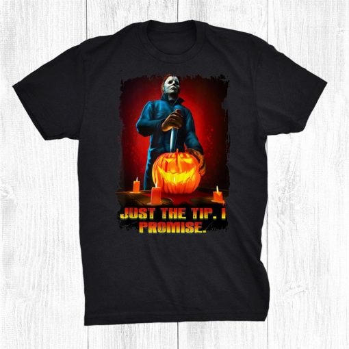 just the tip i promise halloween shirt 0 510x510 1.jpg