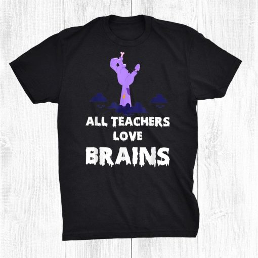 halloween all teaches love brains zombie humor funny shirt 0 510x510 1.jpg