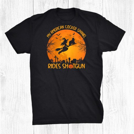 my american cocker spaniel rides shotgun witch halloween shirt 0 510x510 1.jpg
