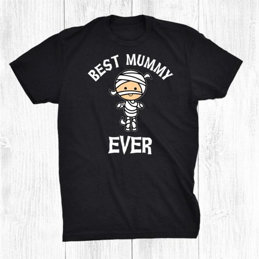 best mummy ever funny pun halloween shirt 0 510x510 1.jpg