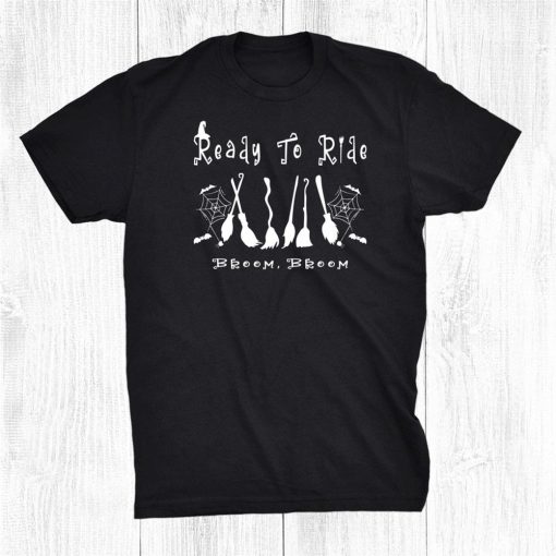 funny witch broom pun ready to ride halloween shirt 0 510x510 1.jpg