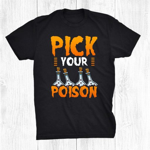 pick your poison halloween trick or treat gift idea shirt 0 510x510 1.jpg