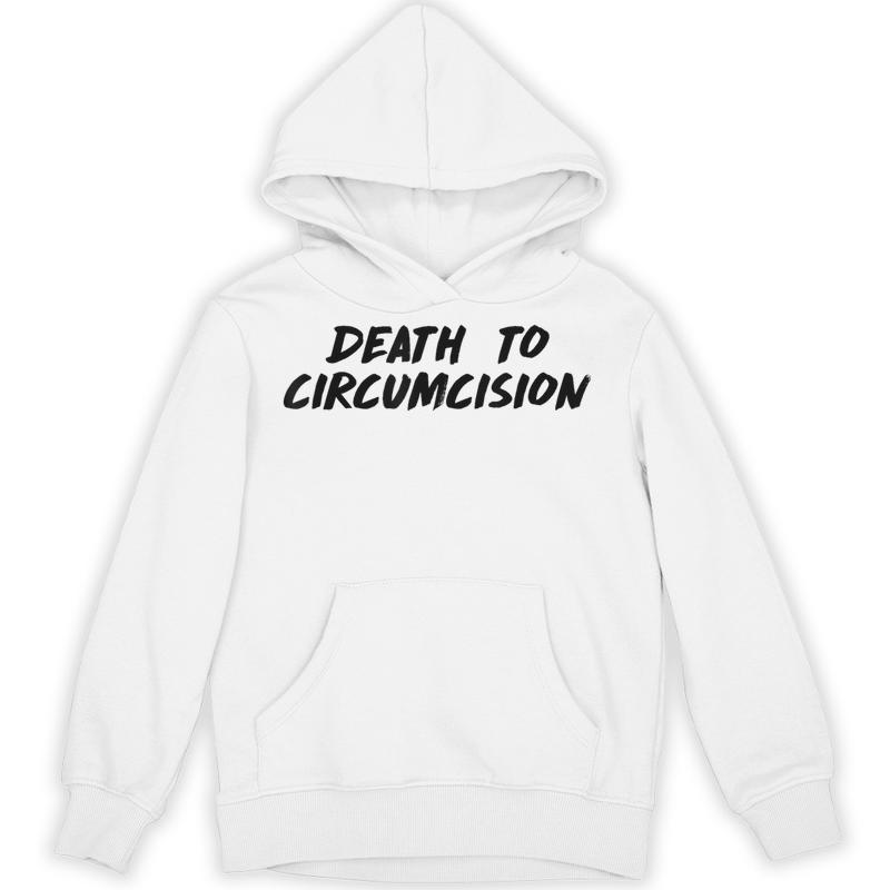 death circumcision intactivist anti circumcision unisex hoodie 20250320125127 zcxlb4nd s4.jpg