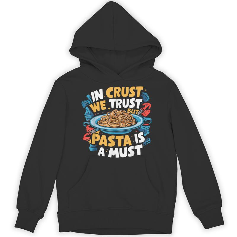 crust trust pasta party unisex hoodie 20250320142645 f51brwvf s4.jpg