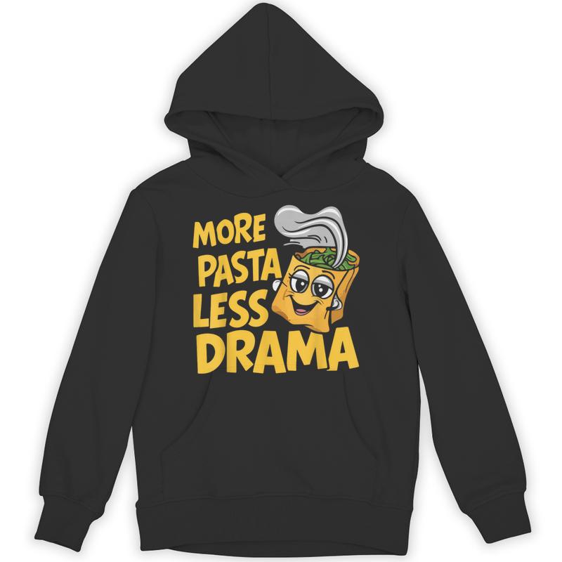 pasta less drama party unisex hoodie 20250320142432 aghgcmx5 s4.jpg