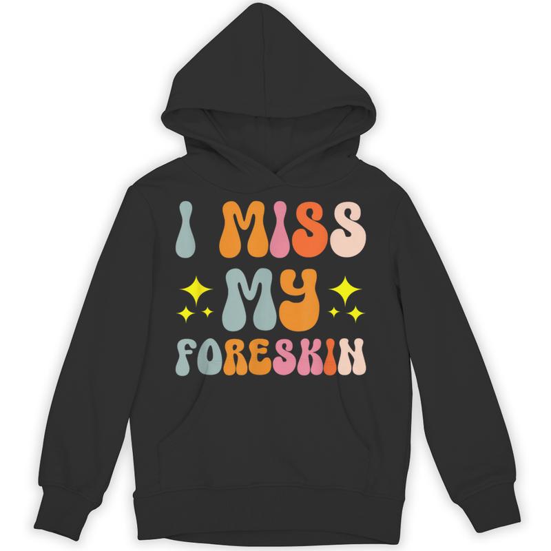 miss foreskin small unisex hoodie 20250320125321 rshhsais s4.jpg