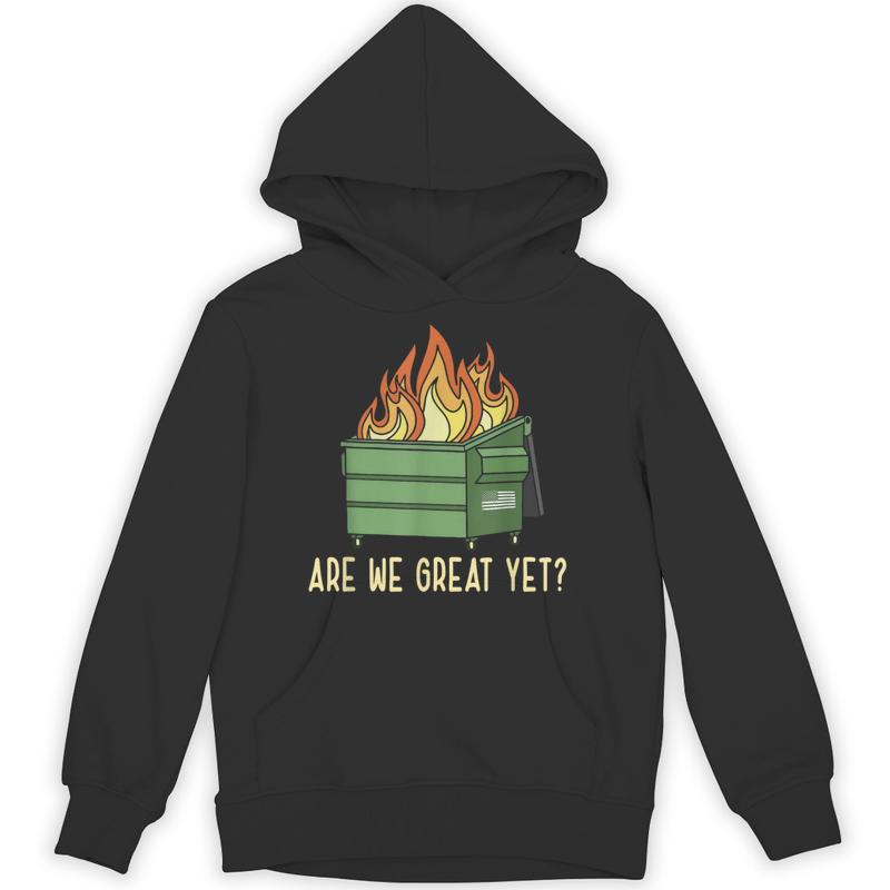 funny saying great yet flames quote unisex hoodie 20250403111221 5i0lracc s4.jpg