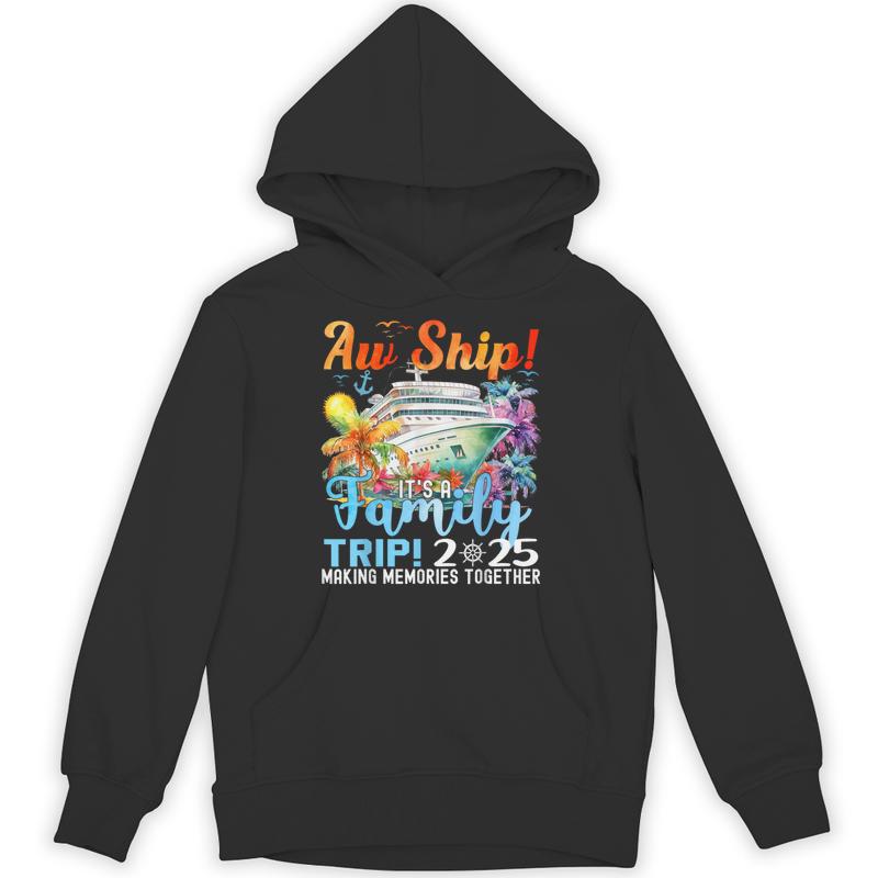 aw ship its family trip 2025 summer matching cruise unisex hoodie 20250321065703 cxgdcwy3 s4.jpg
