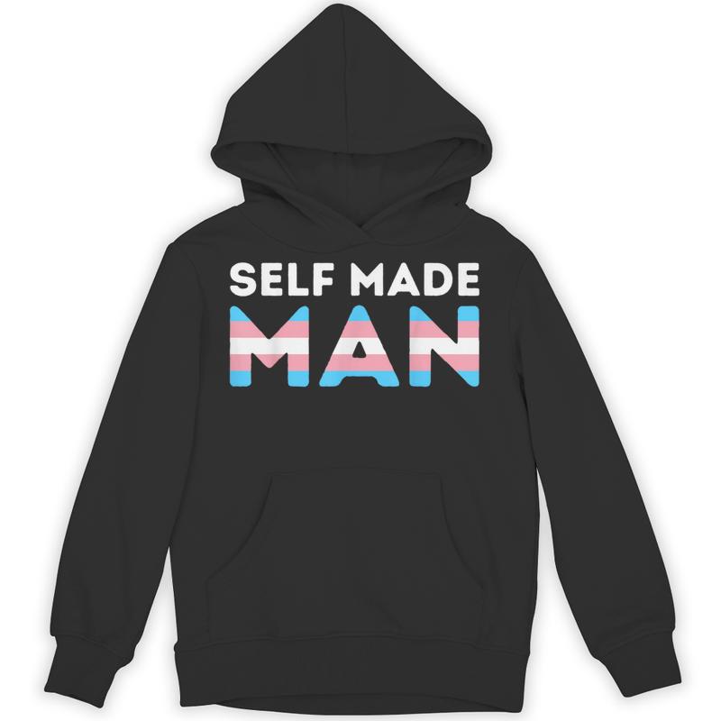 lgbt trans pride self made man transman lover transgender unisex hoodie 20250320142742 mm3oqgyr s4.jpg