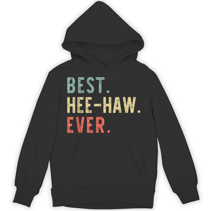 best hee haw ever family cool vintage heehaw unisex hoodie 20250320143307 gbwk0mno s4.jpg
