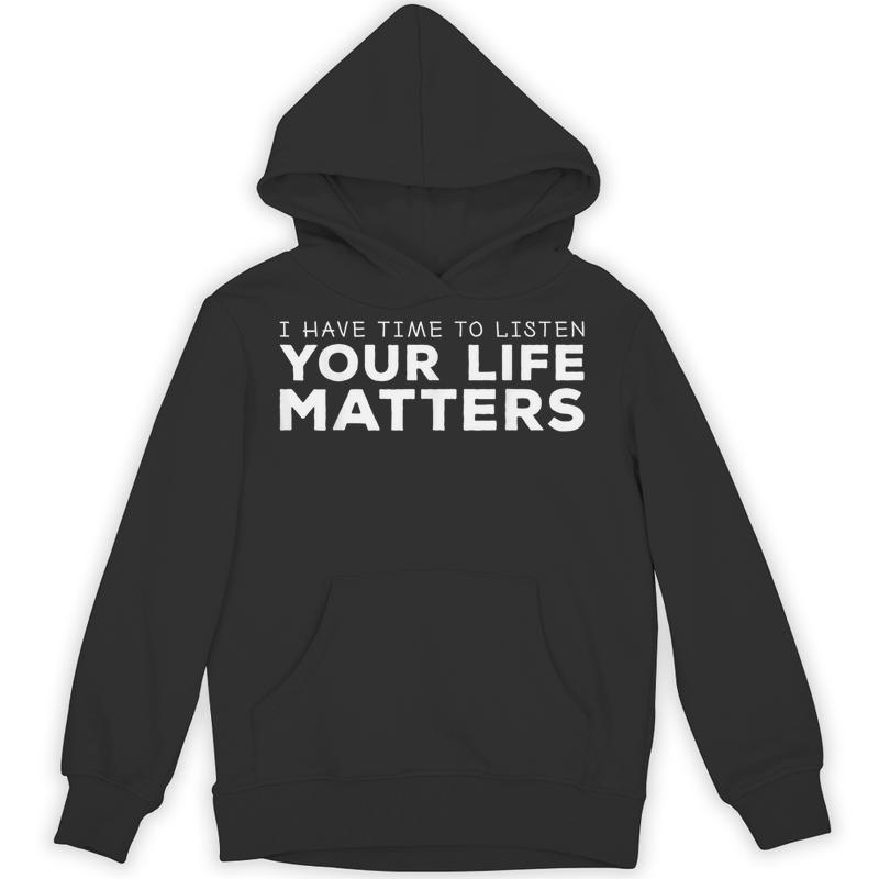 time listen life matters mental health unisex hoodie 20250320113813 3litzstm s4.jpg