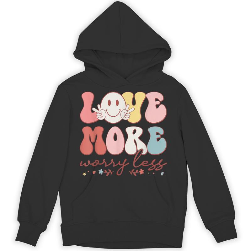 love worry less smile face heart happy valentines day unisex hoodie 20250320100815 avqrijrr s4.jpg