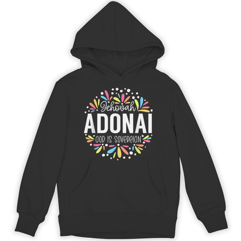 jehovah adonai god sovereign colorful unisex hoodie 20250320133827 nu1k1gbw s4.jpg