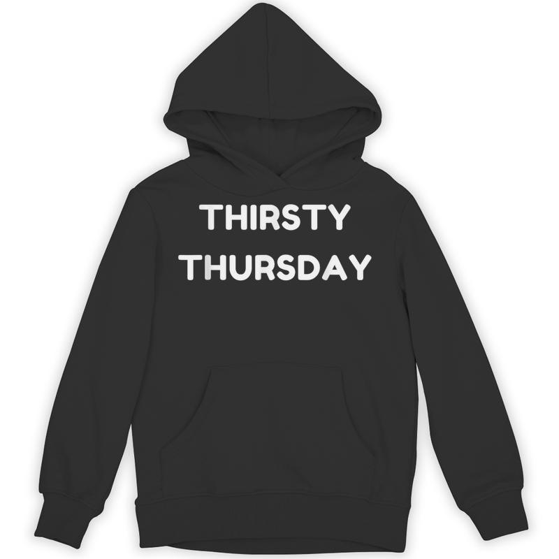 thirsty thursday days week series unisex hoodie 20250320131755 sgi1of2x s4.jpg