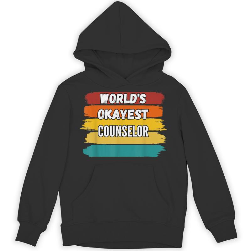 counselor worlds okayest unisex hoodie 20250320103155 m5lwmfud s4.jpg