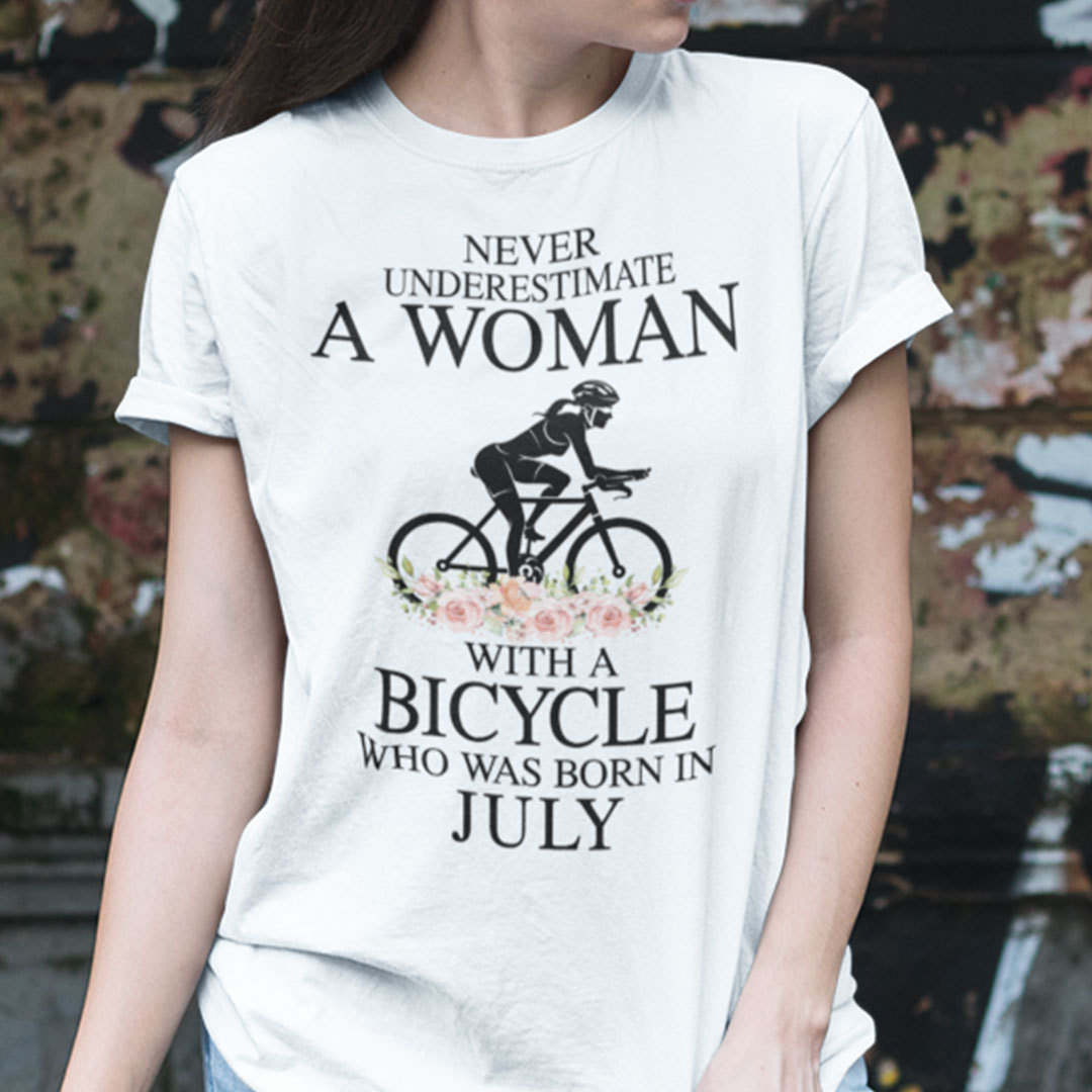 Never Underestimate A Woman With A Bicycle Shirt July.jpg
