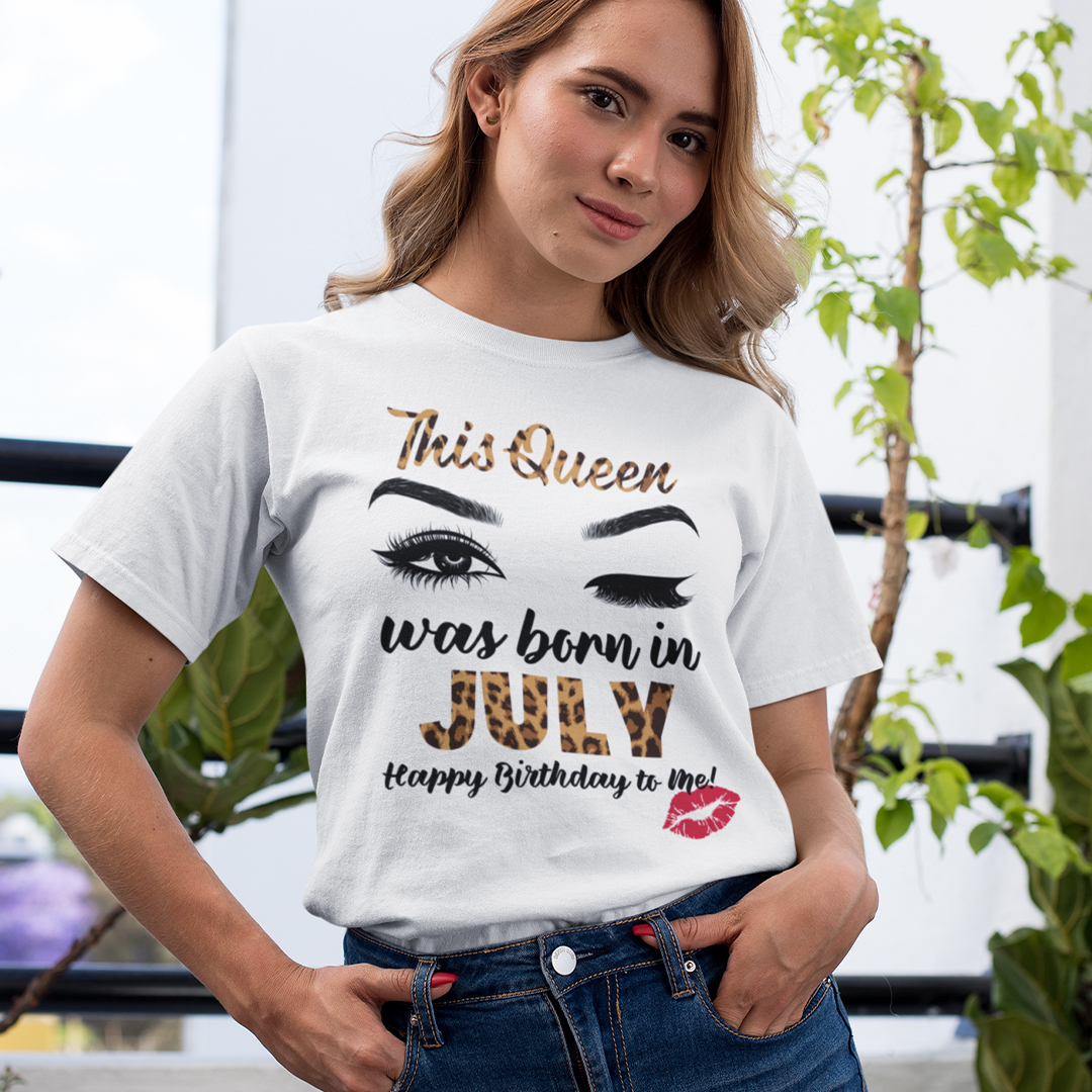 This Queen Was Born In July Shirt Happy Birthday To Me.jpg