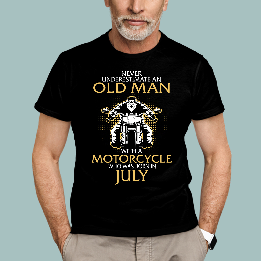 Old Man Motorcycle Born In July Shirt.jpg