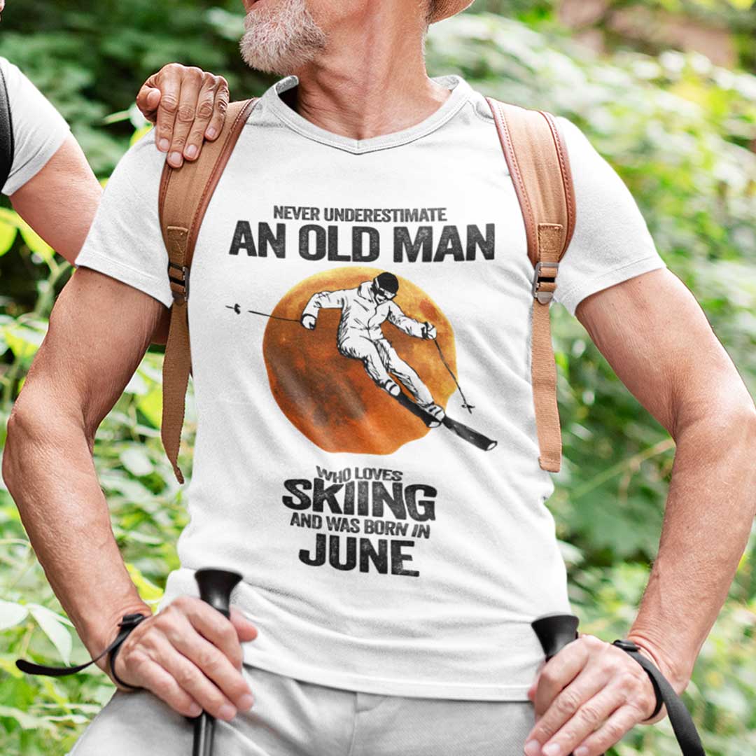 Never Underestimate An Old Man Who Loves Skiing Shirt June.jpg
