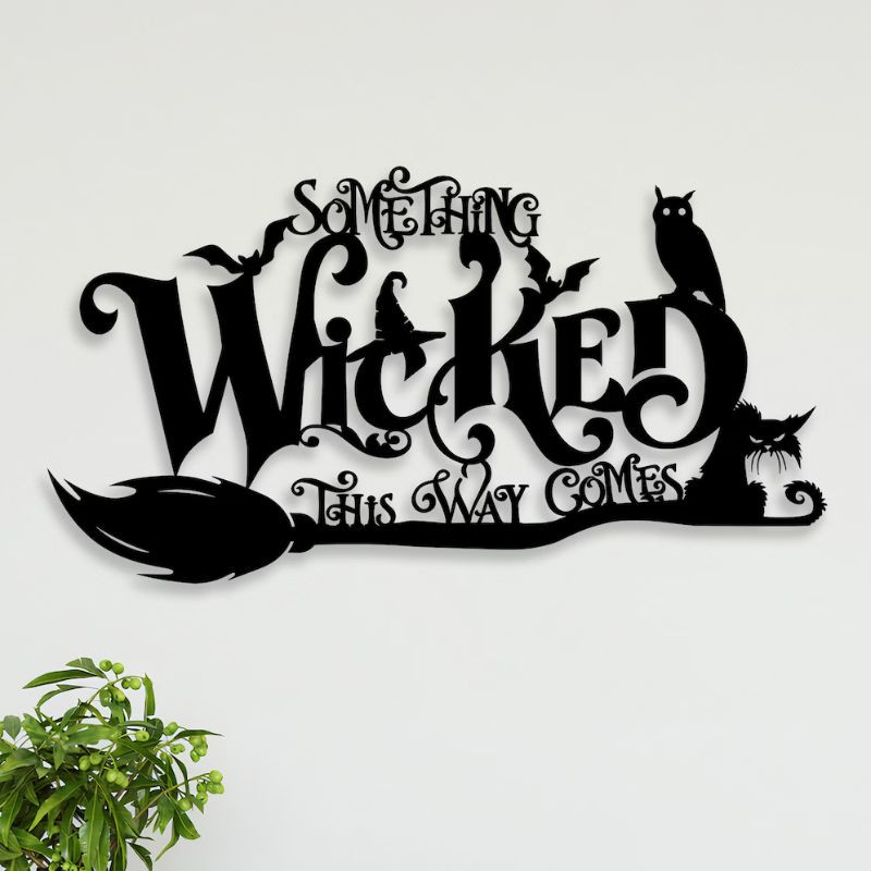 something wicked this way comes halloween metal wall art funny halloween sign lf3ibaba.jpg