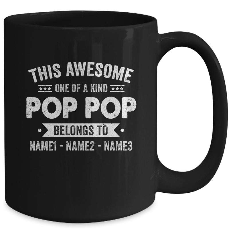 Personalized Custom Kids Name This Awesome Pop Pop Belongs To Kids Custom Pop Pop With Kid s Name For Men Fathers Day Birthday Christmas Mug 15oz Mug Black back 800x.jpg